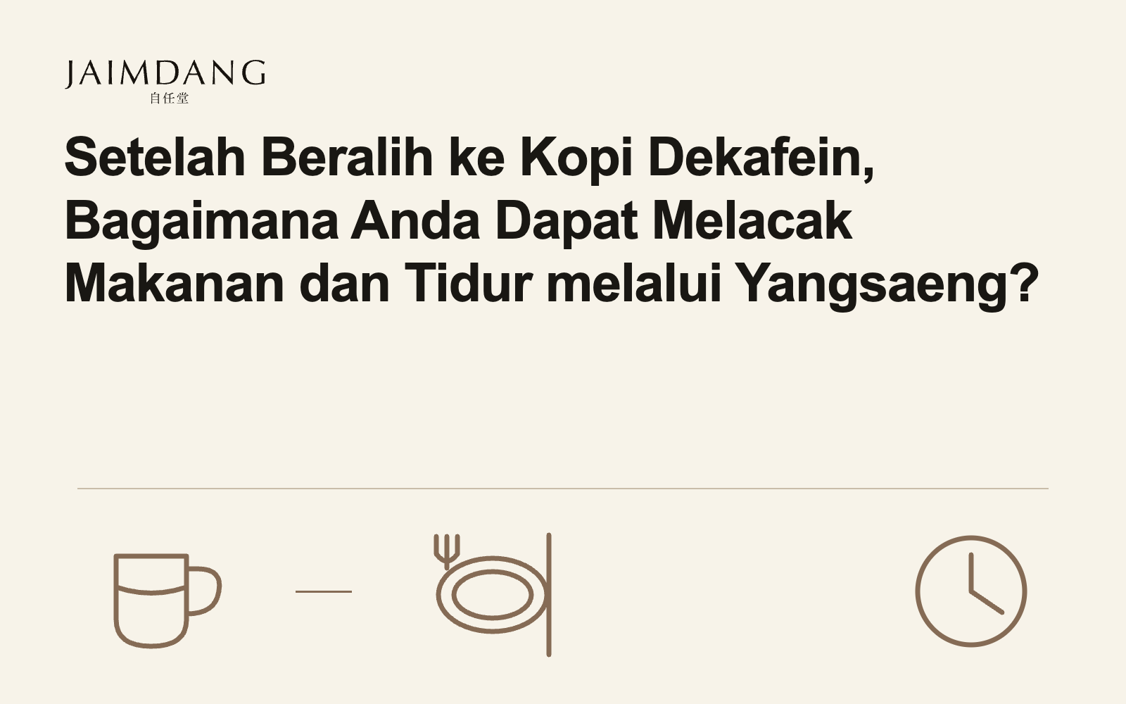 Setelah Beralih ke Kopi Dekafein, Bagaimana Anda Dapat Melacak Makanan dan Tidur melalui Yangsaeng?